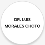 DR. LUIS MORALES CHOTO